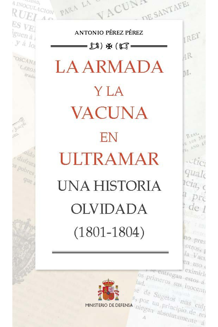 La Armada y la vacuna en ultramar. Una historia olvidada (1801-1804)