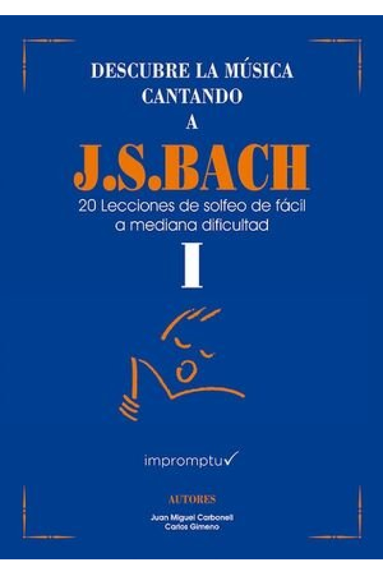 DESCUBRE LA MÚSICA CANTANDO A JS BACH 01