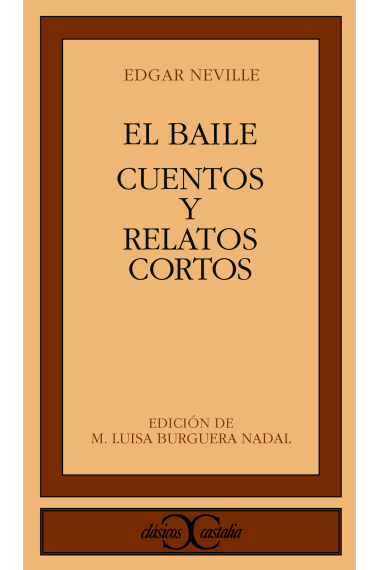 El baile. Cuentos y relatos cortos