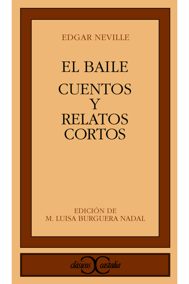 El baile. Cuentos y relatos cortos