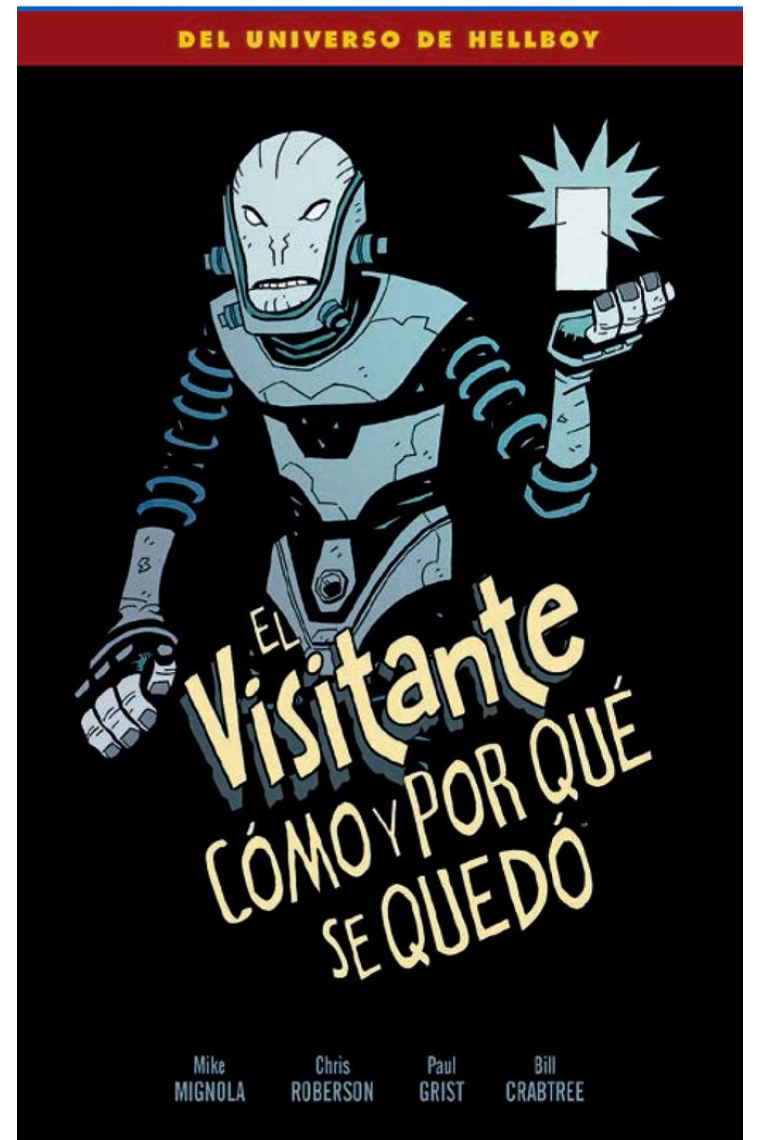 El visitante: cómo y por qué se quedó