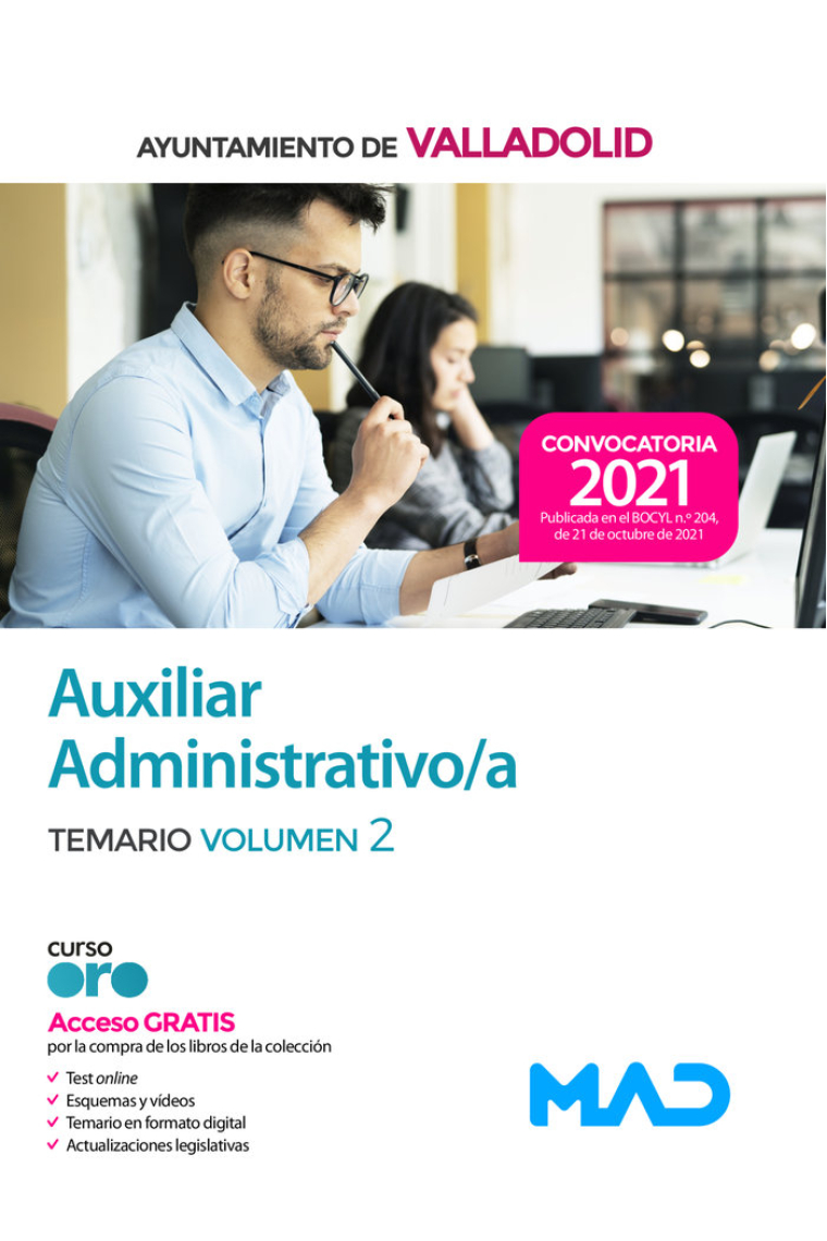 Auxiliar Administrativo del Ayuntamiento de Valladolid. Temario volumen 2