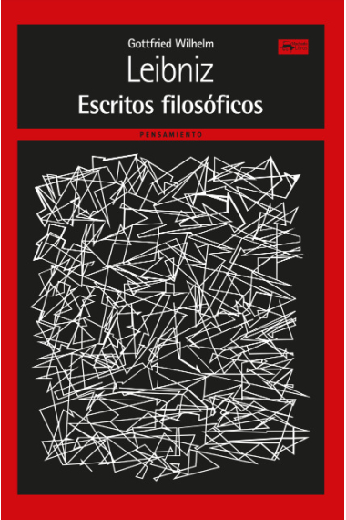 Escritos filosóficos (Edición a cargo de la Sociedad Española de Leibniz)