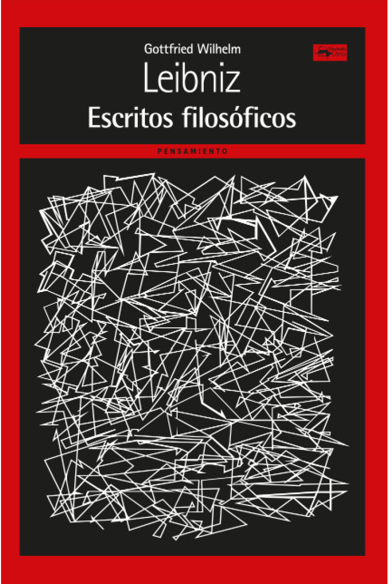 Escritos filosóficos (Edición a cargo de la Sociedad Española de Leibniz)