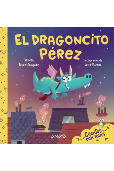 El dragoncito Pérez (cuentos con nana)