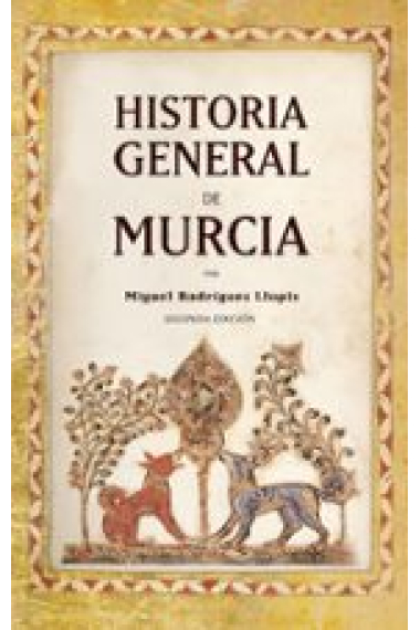 Historia General de Murcia (Nueva edición)