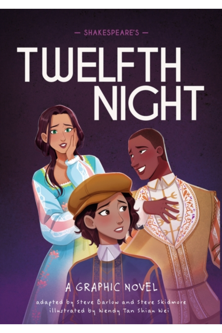 Classics in Graphics: Shakespeare's Twelfth Night : A Graphic Novel