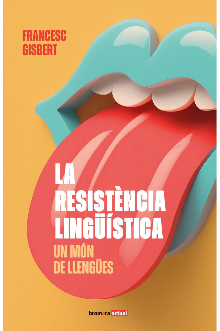 La resistència lingüística: un món de llengües