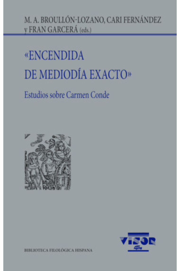 «Encendida de mediodía exacto»: estudios sobre Carmen Conde