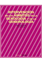 Intervención en los ámbitos de la sexología y de la generología