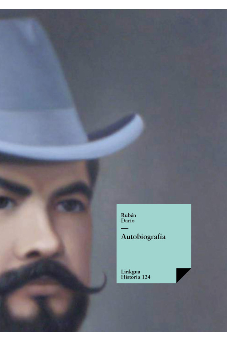AUTOBIOGRAFIA DE RUBEN DARIO