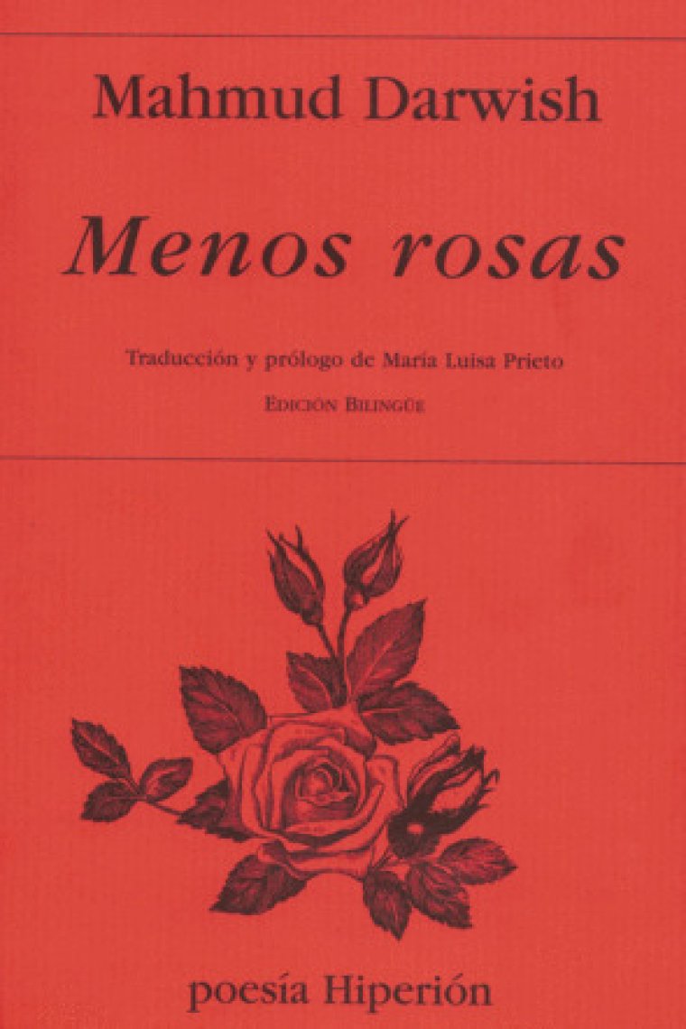 Menos Rosas (bilingüe árabe-castellano)