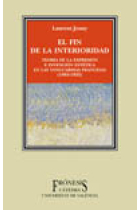 El fín de la interioridad: teoría de la expresión e invención estética en las vanguardias francesas (1885-1935)