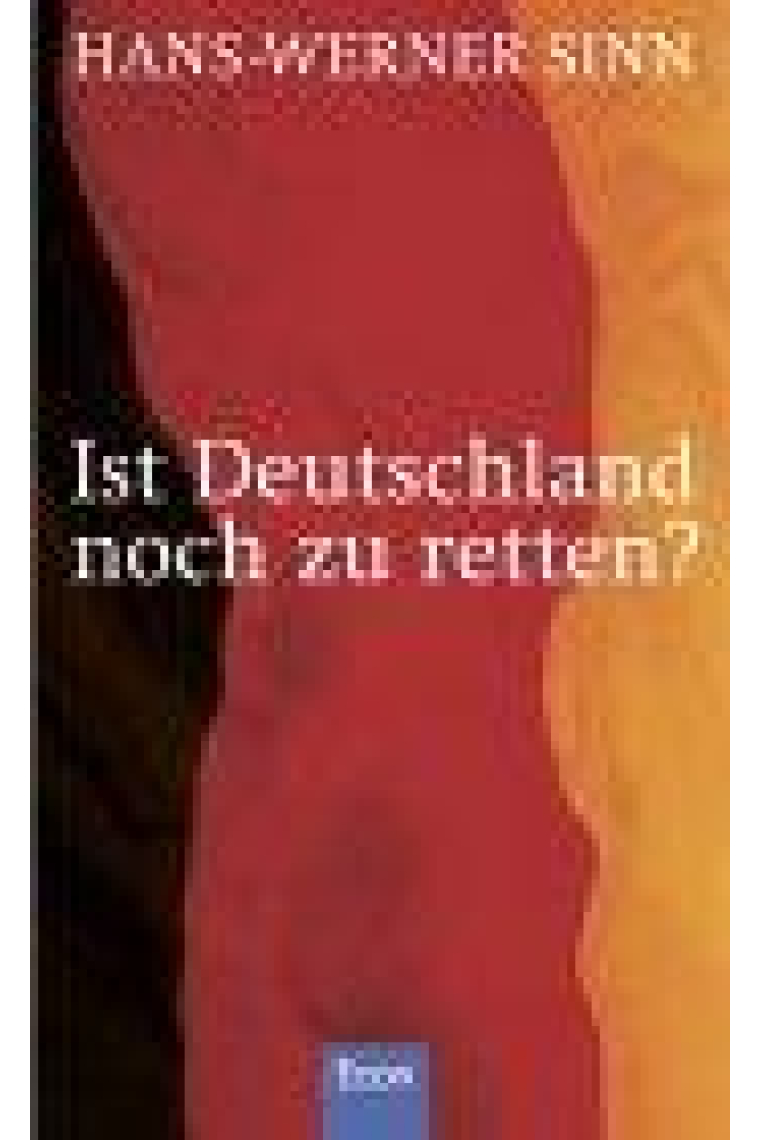 Ist Deutschland noch zu retten?