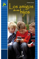 Los amigos de mis hijos