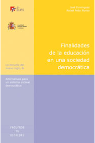 Finalidades de la educación en una sociedad democrática