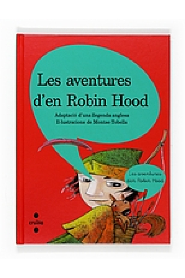 A dues veus. Les aventures de Robin Hood