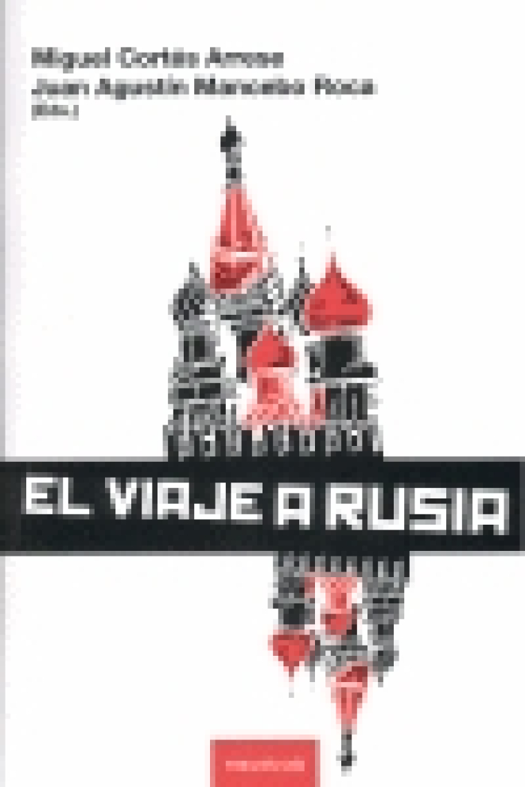 El viaje a Rusia