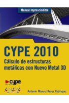 CYPE 2010. Cálculo de estructuras metálicas con nuevo metal 3D