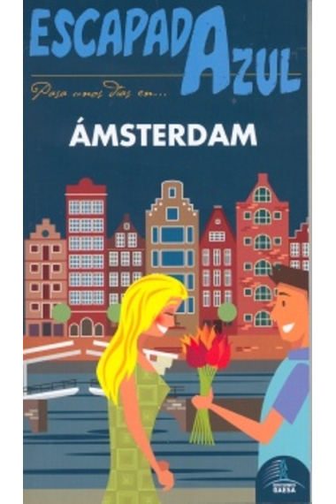 Ámsterdam. Escapada Azul