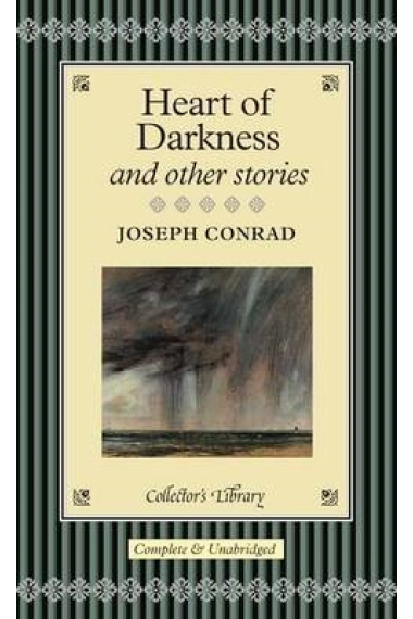 Heart of Darkness and other stories