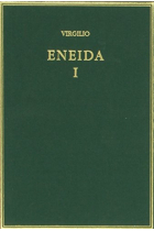 Eneida, vol. I (Libros I-III)