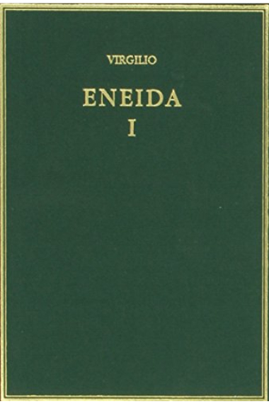 Eneida, vol. I (Libros I-III)