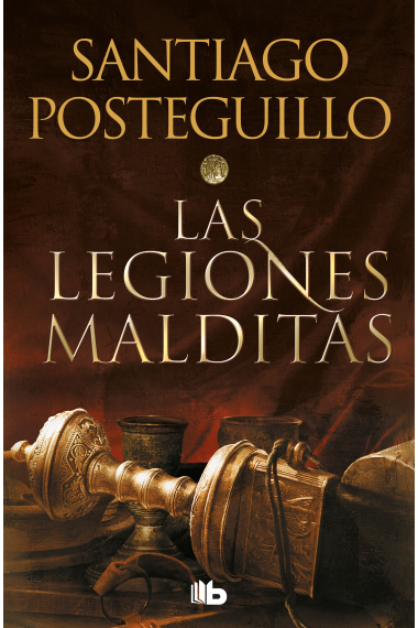 Las legiones malditas  (Trilogía de Roma 2)