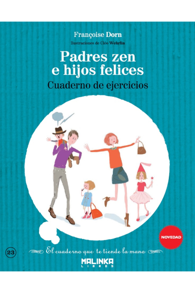 Padres zen e hijos felices