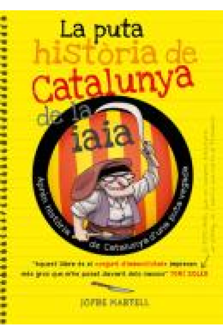 La puta història de Catalunya de la iaia