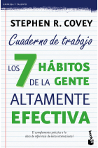 Los 7 hábitos de la gente altamente efectiva. Cuaderno de trabajo