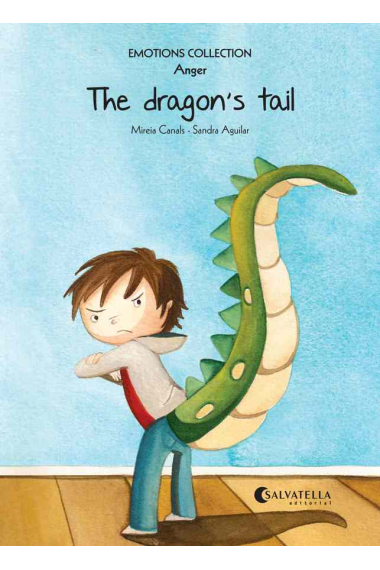 The dragon's tail (Anger)