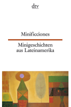 Minificciones / Minigeschichten aus Lateinamerika (bilingüe)