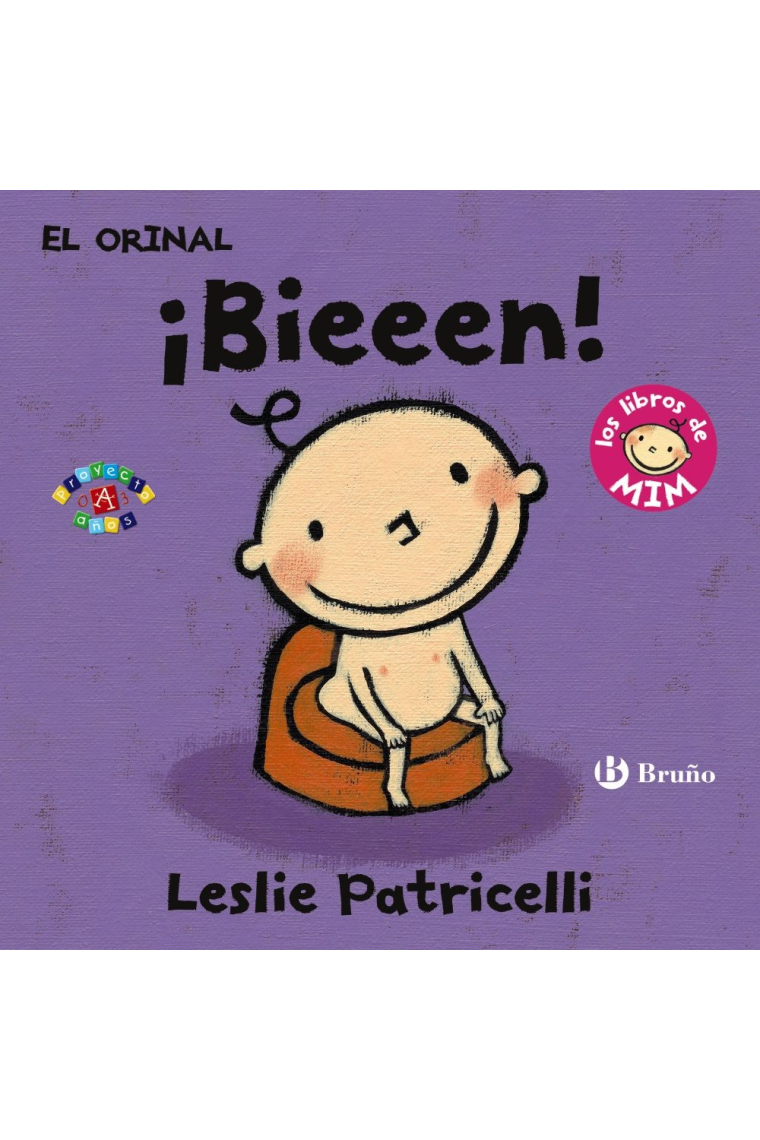 El orinal: ¡Bieeen!