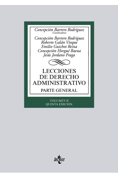 Lecciones de Derecho Administrativo. Parte general. Volumen II