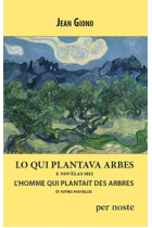 Lo qui plantava arbes, e novèlas mei