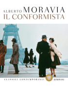 Il conformista (Classici contemporanei Bompiani)