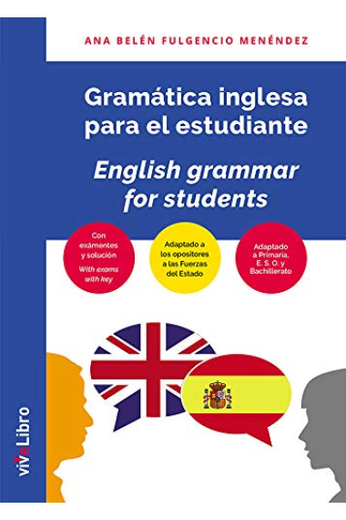 Gramática Inglesa para primaria, ESO, Bachillerato y opositores (Colección viveLibro)