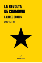 La revolta de Cramòvia i altres contes