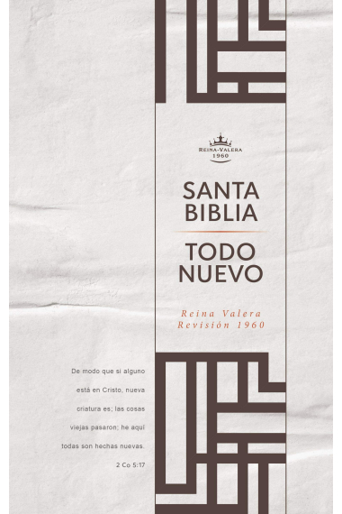 Reina Valera 1960 Biblia del Nuevo Creyente 'todo Nuevo', Tapa Dura