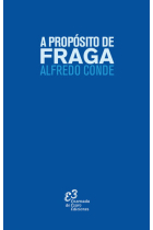 A propósito de Fraga