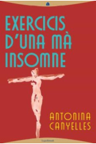 Exercicis d'una mà insomne