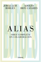 Alias. Obra completa en colaboración