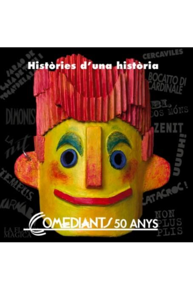 Històries d'una història (Comediants 50 anys)