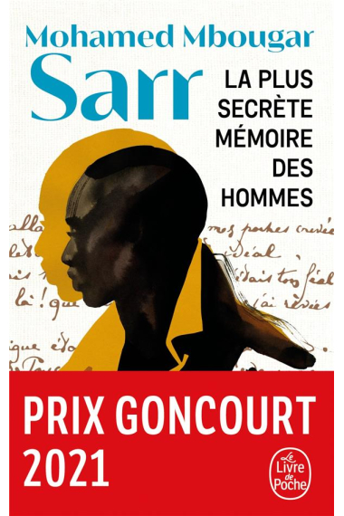 La plus Secrète Mémoire des hommes (Prix Goncourt 2021)