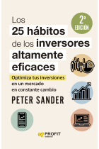 Los 25 hábitos de los inversores altamente eficaces. Optimiza tus inversiones en un mercado en constante cambio