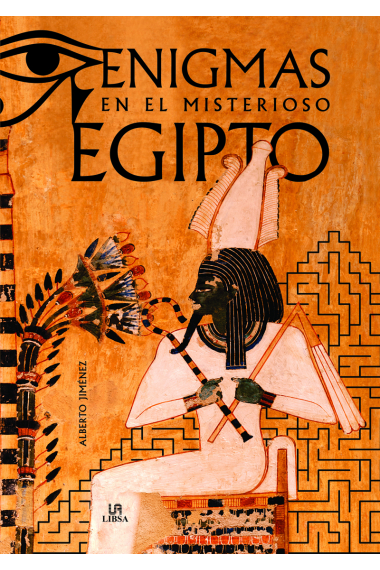 Enigmas en el misterioso Egipto