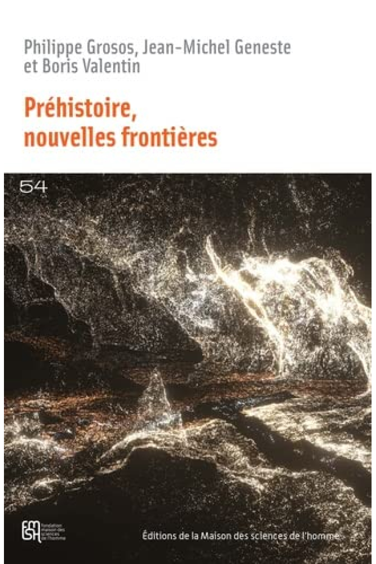 Préhistoire: Nouvelles frontières