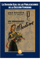 La División Azul en las Publicaciones de la Sección Femenina