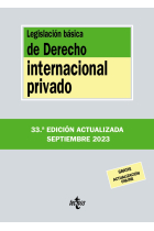 Legislación básica de Derecho Internacional privado (Edición 2024)